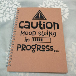 Caution mood swing in progress A5 notebook