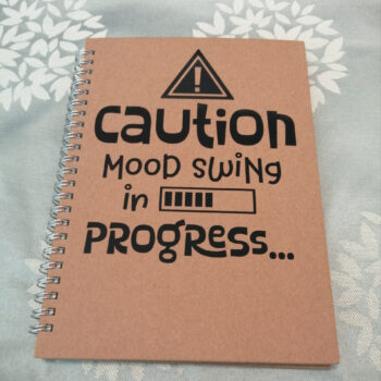 Caution mood swing in progress A5 notebook